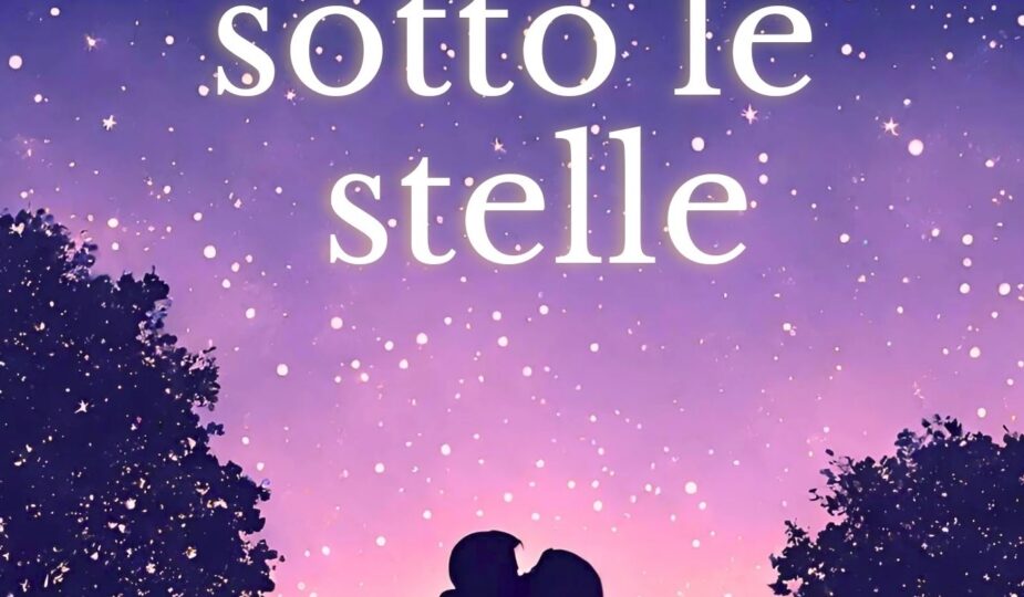 Baciami sotto le stelle di Erika Cotza
