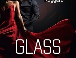 Glass di Daniela Ruggero