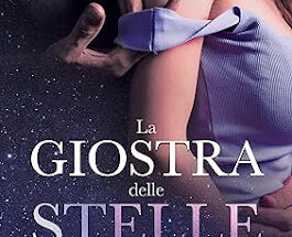 La giostra delle stelle di Dora L. Anne