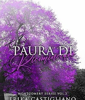 Paura di ricominciare scritto da Erika Castigliano