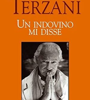 Un indovino mi disse di Tiziano Terzani