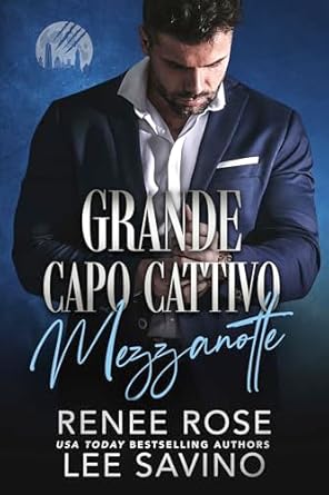 Grande capo cattivo di Renee Rose