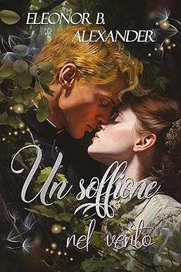 Un soffione nel vento di Eleonor B. Alexander