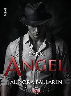 Dark Angel di Aurora Ballarin