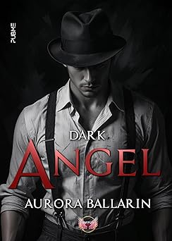Dark Angel di Aurora Ballarin