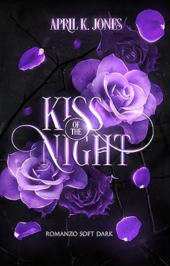 Kiss Of The Night di April K. Jones