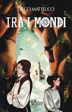 Tra i mondi di Diego Matteucci