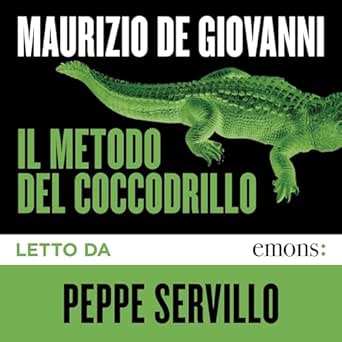 Il metodo del coccodrillo di Maurizio de Giovanni