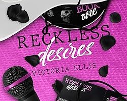 Reckless Desires di Victoria Ellis