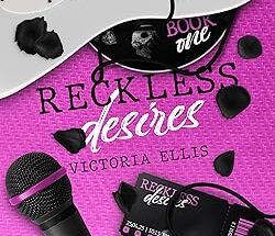 Reckless Desires di Victoria Ellis