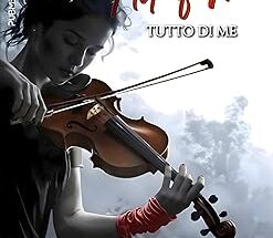All of me - Tutto di me di Nicky Scarlett
