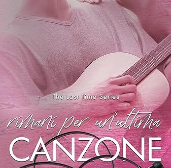 Rimani per un'ultima canzone di Sophie Simonetti