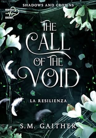 The Call of the Void di S.M Gaither